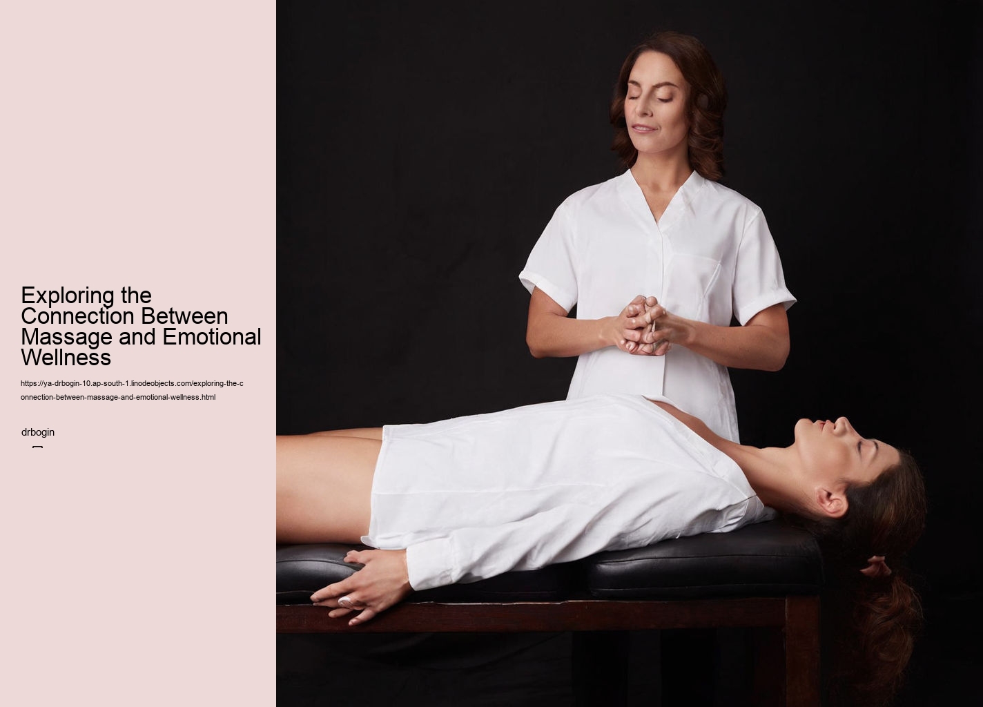 Exploring the Connection Between Massage and Emotional Wellness